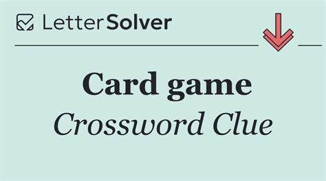 odd handed card game crossword clue